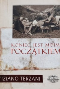 Terzani  - Koniec jest moim początkiem