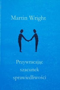 Wright - Przywracając szacunek sprawiedliwości
