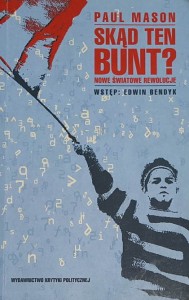 Mason - Skąd ten bunt? Nowe światowe rewolucje