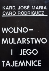 Rodriguez - Wolnomularstwo i jego tajemnice