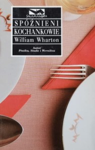 Wharton - Spóźnieni kochankowie