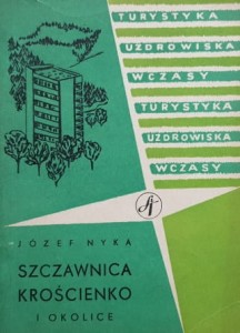 Turystyka uzdrowiska wczasy - Nyka - Szczawnica, Krościenko i okolice