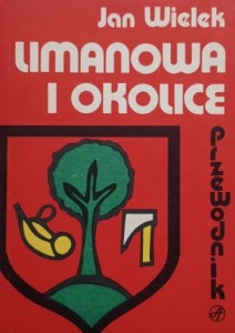 Wielek - Limanowa i okolice - przewodnik
