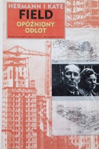 Field - Opóźniony odlot