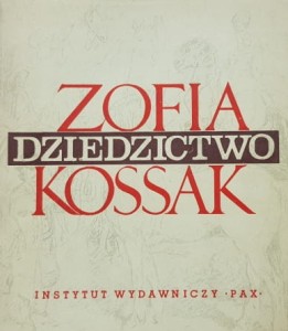 Kossak - Dziedzictwo
