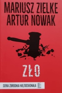 Zielken, Nowak - Zło
