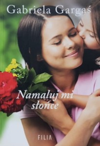 Gargaś - Namaluj mi słońce