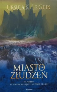 Le Guin - Miasto złudzeń