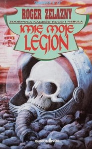 Zelazny - Imię moje Legion