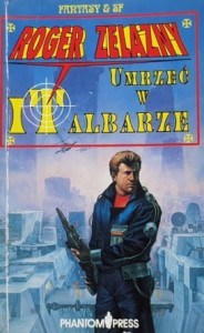 Zelazny - Umrzeć w Italbarze
