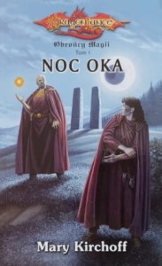 DragonLance - Obrońcy Magii 1 - Kirchoff - Noc Oka