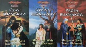 DragonLance - Weis, Hickman - Legendy: tom 1 - Czas Bliźniaków, tom 2 - Wojna Bliźniaków, tom 3 - Próba Bliźniaków