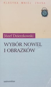 Dzierzkowski - Wybór nowel i obrazków