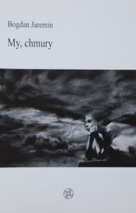 Jaremin - My, chmury