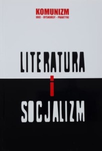 Chmielewska - Literatura i socjalizm