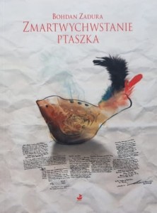 Zadura - Zmartwychwstanie ptaszka