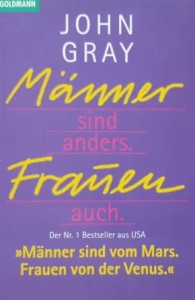 Gray - Manner sind anders. Frauen auch.