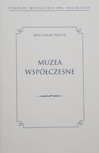 Treter - Muzea współczesne