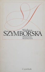 Szymborska - Wszelki wypadek