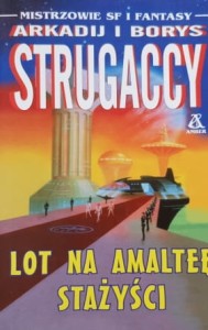 Strugaccy - Lot na Amalteę - Stażyści