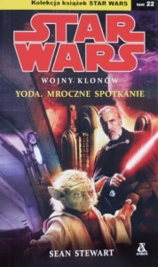 Star Wars - Stewart - Wojny klonów - Yoda. Mroczne spotkanie