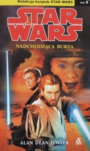 Star Wars - Foster - Nadchodząca burza