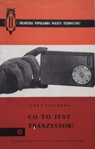 Pułtorak - Co to jest tranzystor?