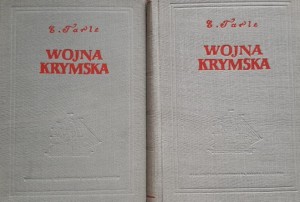 Tarle - Wojna krymska tom 1 i 2