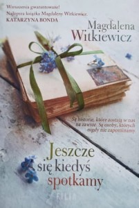 Witkiewicz - Jeszcze się kiedyś spotkamy
