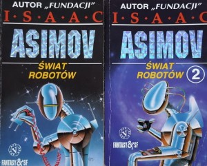 Asimov - Świat robotów tom 1 - 2