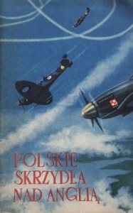 Wyszkowski - Polskie skrzydła nad Anglią - autograf Mieczysław Wyszkowski, pilot Dywizjonu 303, Dywizjonu  316