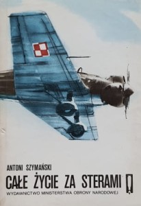Szymański - Całe życie za sterami