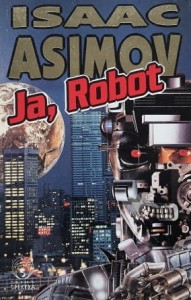 Asimov - Ja, Robot