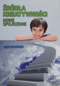 Witkowski - Źródła kreatywności - nowe spojrzenie