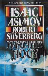 Asimov, Silverberg - Nastanie nocy