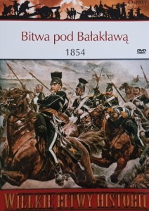 Wielkie Bitwy Historii - Bitwa pod Bałakławą 1854 - książka + DVD