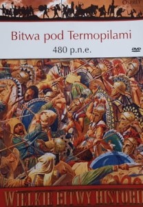 Wielkie Bitwy Historii - Bitwa pod Termopilami 480 p.n.e. + DVD
