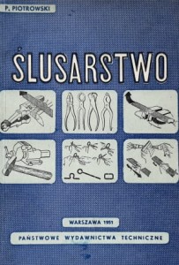Piotrowski - Ślusarstwo