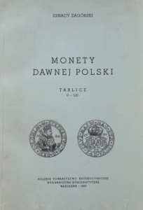 Zagórski - Monety dawnej Polski - tablice