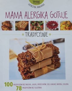 Jankowska - Mama alergika gotuje - tradycyjnie