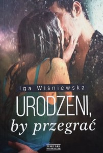 Wiśniewska - Urodzeni, by przegrać