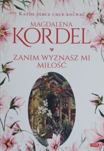Kordel - Zanim wyznasz mi miłość