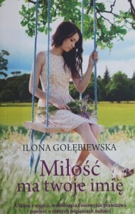 Gołębiewska - Miłość ma twoje imię