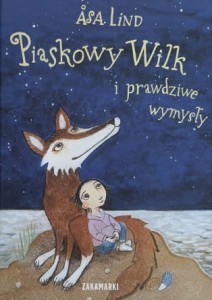 Lind - Piaskowy Wilk i prawdziwe wymysły