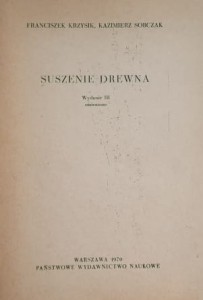 Krzysik, Sobczak - Suszenie drewna