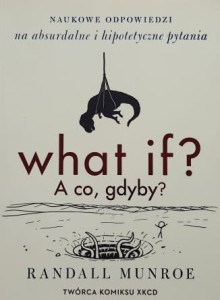 Munroe - What If? - A co, gdyby?