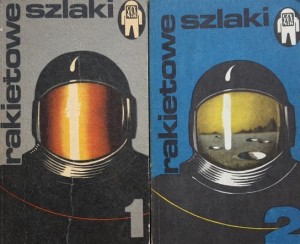 Rakietowe szlaki tom 1 i 2 - Opowiadania fantastyczno-naukowe 