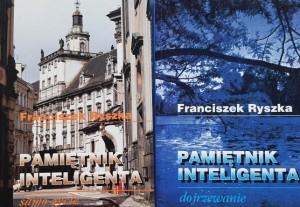 Ryszka - Pamiętnik inteligenta - Dojrzewanie + Samo życie - autograf