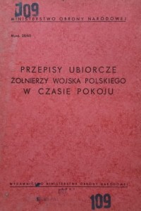 Przepisy ubiorcze żołnierzy Wojska Polskiego w czasie pokoju - wyd. 1961