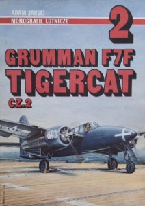 Monografie Lotnicze 002 - Jarski - Grumman F7F Tigercat cz. 2